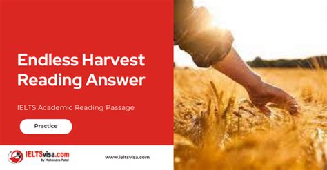 endless harvest reading answers|ielts endless harvest reading practice test.